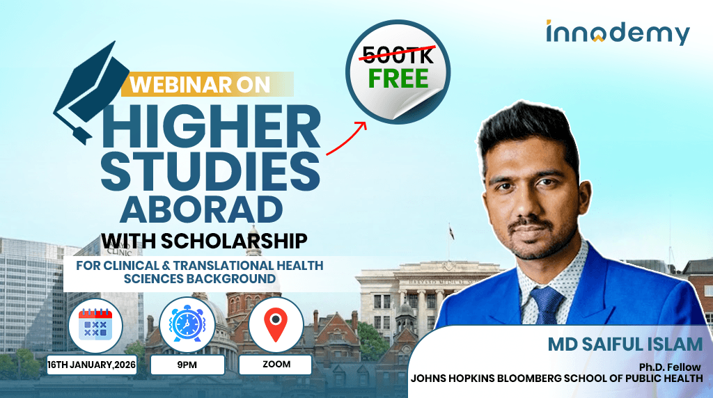 Webinar on Higher Studies Abroad with Scholarship for Clinical & Translational Health Science Background